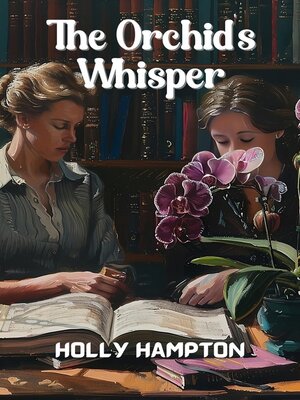 cover image of The Orchid's Whisper